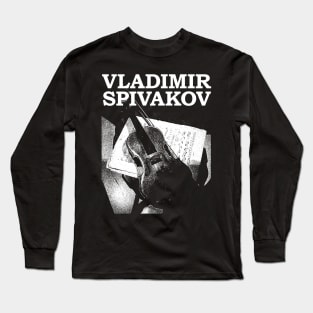 vladimir spivakov instrumental Long Sleeve T-Shirt